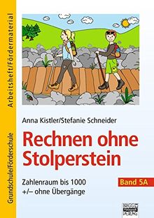 Rechnen ohne Stolperstein: Band 5A - Arbeitsheft/Fördermaterial