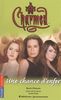 Charmed, Tome 22 : Une chance d'enfer