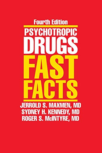 Maxmen, Jerrold S. Psychotropic Drugs, Fast Facts