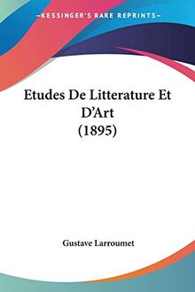 Etudes De Litterature Et D'Art (1895)