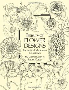 Treasury of Flower Designs for Artists, Embroiderers and Craftsmen (Dover Pictorial Archives)