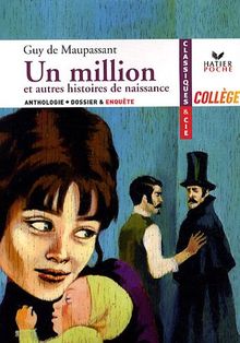 Un million : et autres histoires de naissance