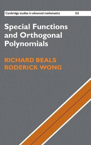 Richard Beals Special Functions And Orthogonal Polynomials (Cambridge Studies In Advanced Mathematics, Band 153)