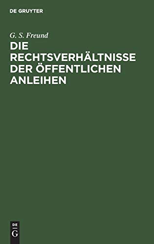 Die Rechtsverhältnisse der Öffentlichen Anleihen - Neuware