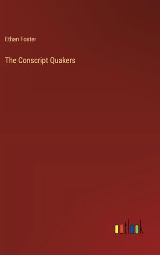 The Conscript Quakers