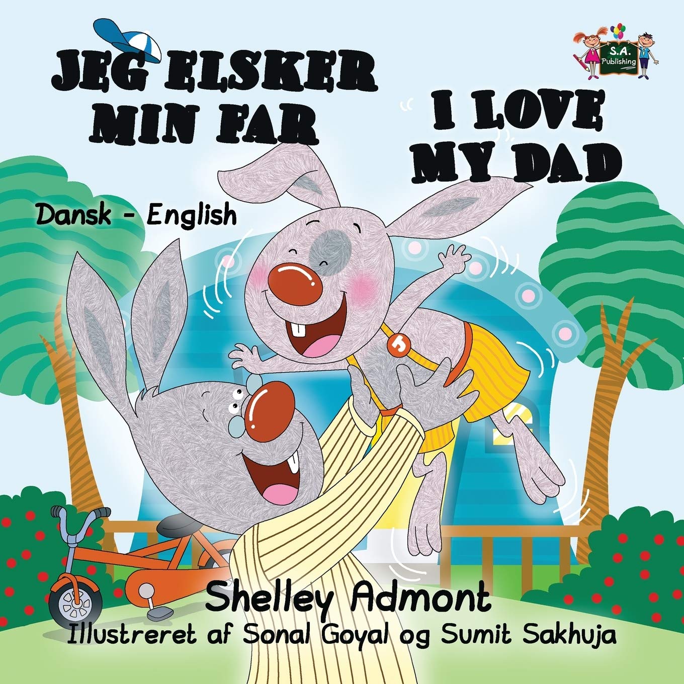 I Love My Dad: Jeg Elsker Min Far Danish English: Danish English Bilingual Edition (Danish English Bilingual Collection, Band 7)