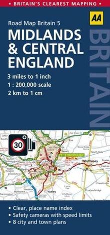 Road Map Britain 05 Midlands & Central England 1 : 200 000 (AA Road Map Britain)