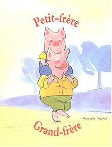 Petit-frère, grand-frère