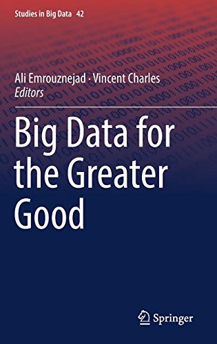 Big Data for the Greater Good (Studies in Big Data, Band 42)