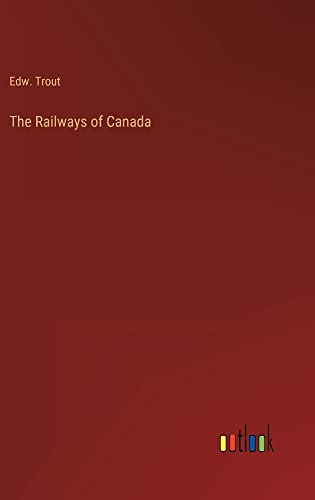 The Railways of Canada