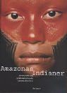 Amazonas-Indianer: LebensRäume - LebensRituale - LebensRechte. Ausstellung im Linde-Museum Stuttgart vom 11. Oktober 2002 bis 26. April 2003
