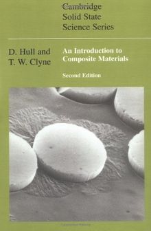 An Introduction to Composite Materials 2ed (Cambridge Solid State Science Series)