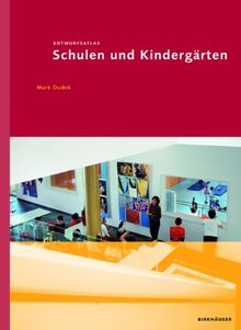 Entwurfsatlas Schulen und Kindergärten (Entwurfsatlanten)