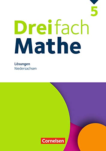 Dreifach Mathe - Niedersachsen: 5. Schuljahr - Lösungen zum Schülerbuch