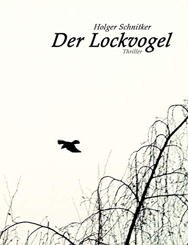 Der Lockvogel