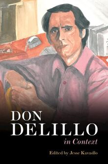 Don DeLillo In Context (Literature in Context)