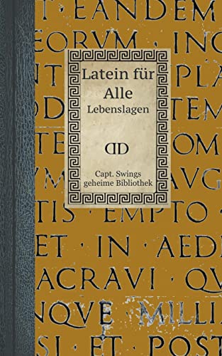 Latein für Alle: Lebenslagen