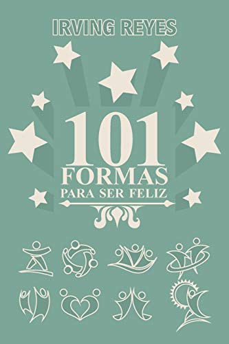 101 formas para ser feliz