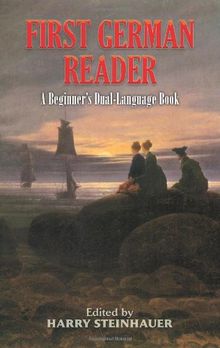 First German Reader: A Beginner's Dual-Language Book (Dual-Language Books)