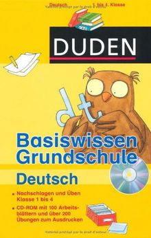 Duden - Basiswissen Grundschule Deutsch: Nachschlagen und üben. Klasse 1 bis 4