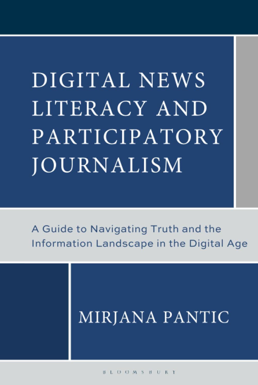 Digital News Literacy and Participatory Journalism