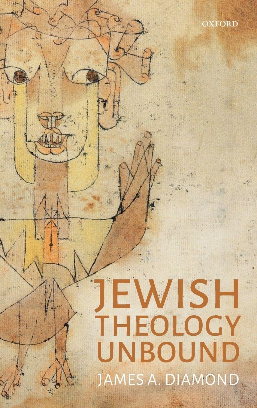 JEWISH THEOLOGY UNBOUND C