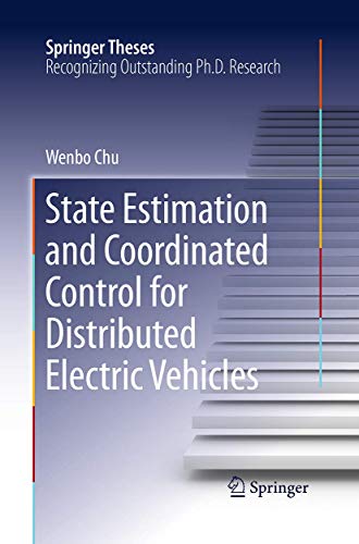 State Estimation and Coordinated Control for Distributed Electric Vehicles (Springer Theses)