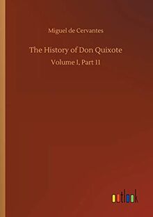 The History of Don Quixote: Volume I, Part 11