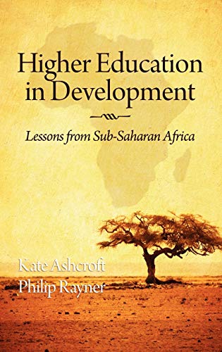 Higher Education in Development: Lessons from Sub Saharan Africa (Hc)