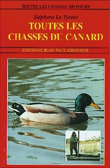 Toutes les chasses du canard