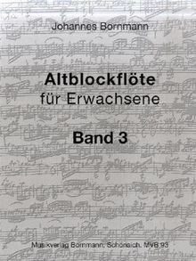 Altblockflöte für Erwachsene, Band 3