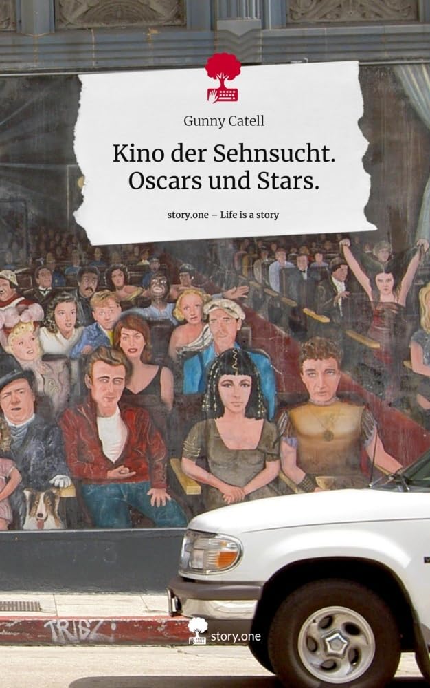 Kino der Sehnsucht. Oscars und Stars.. Life is a Story - story.one