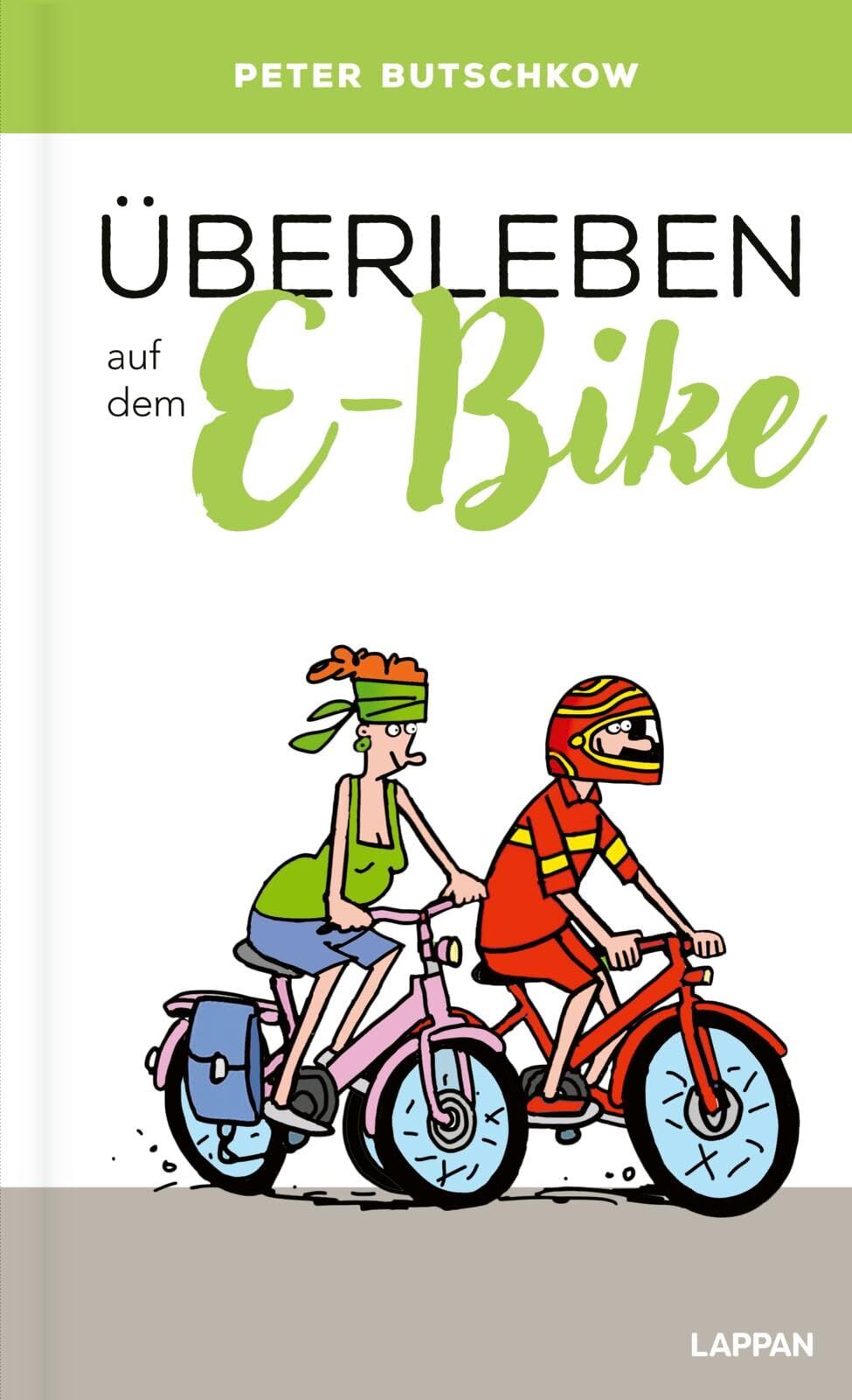 Butschkow, Peter: Überleben auf dem E-Bike
