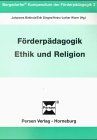 Förderpädagogik Ethik und Religion