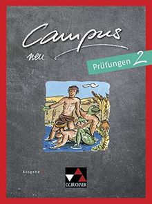 Campus C - neu / Gesamtkurs Latein in drei Bänden: Campus C - neu / Campus C Prüfungen 2 - neu: Gesamtkurs Latein in drei Bänden