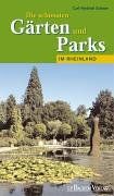Die schönsten Gärten und Parks im Rheinland