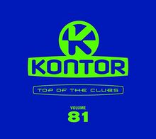 Kontor Top of the Clubs Vol.81