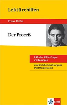 Klett Lektürehilfen Franz Kafka, Der Proceß: Für Oberstufe und Abitur