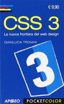 CSS 3. La nuova frontiera del web design