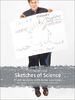 Sketches of Science – Photo Sessions with Nobel Laureates: 120 Nobel Ideas: Photo Sessions mit Nobelpreisträgern