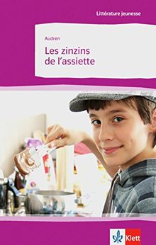 Les zinzins de l'assiette: Französische Lektüre für das 4. Lernjahr von Audren | Buch | Zustand gut