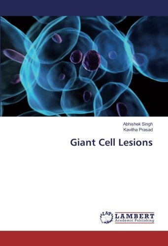 Giant Cell Lesions