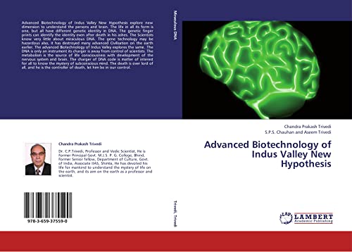 Advanced Biotechnology of Indus Valley New Hypothesis: DE