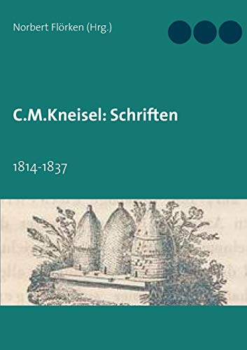 C.M.Kneisel: Schriften: 1814-1837