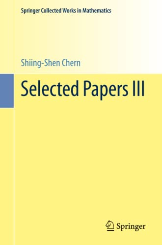 Selected Papers III (Springer Collected Works in Mathematics)