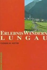 Erlebniswandern Lungau