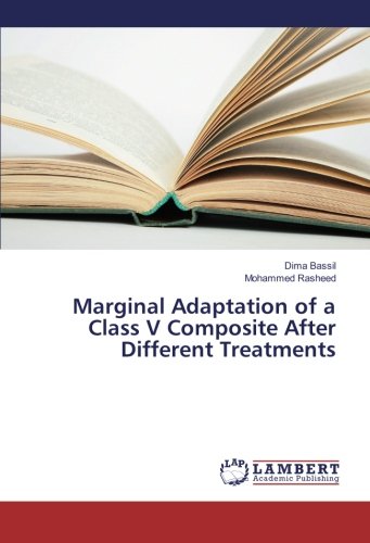 Marginal Adaptation of a Class V Composite After Different Treatments