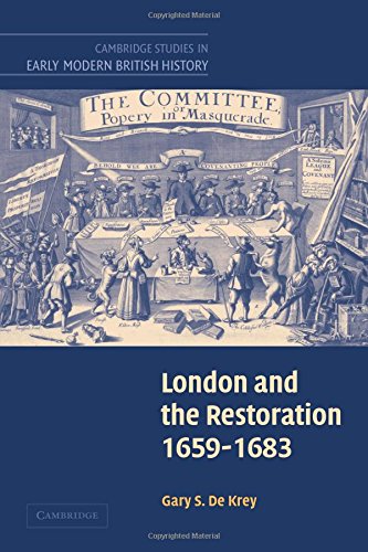 London and the Restoration, 1659-1683 (Cambridge Studies in Early Modern British History)