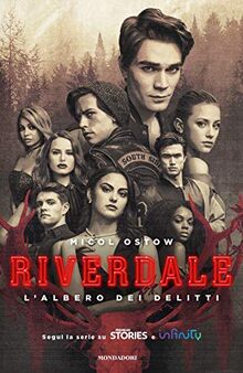 Micol Ostow - Riverdale. L'Albero Dei Delitti (1 BOOKS)