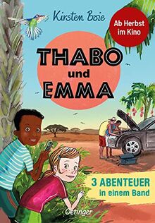 Thabo und Emma. 3 Abenteuer in einem Band: .Sammelband mit drei spannenden Kriminalfällen (Thabo. Detektiv & Gentleman)